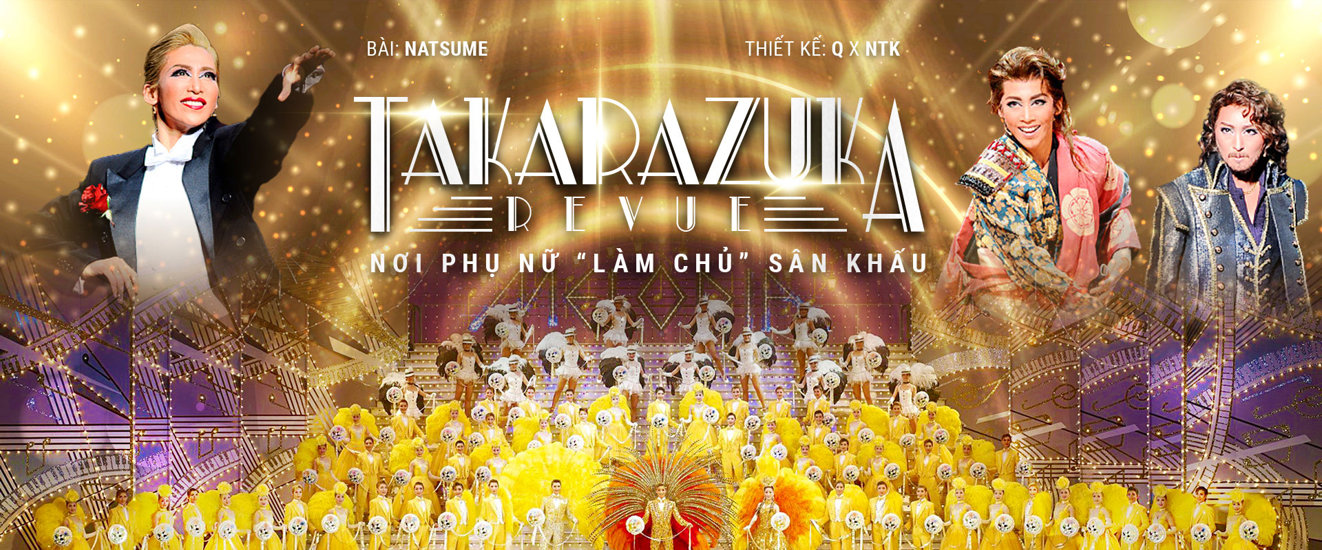 Takarazuka Revue - Nơi phụ nữ “làm chủ” sân khấu